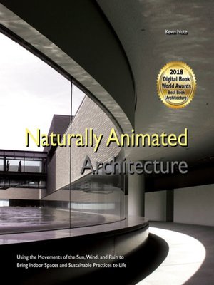 cover image of Naturally Animated Architecture